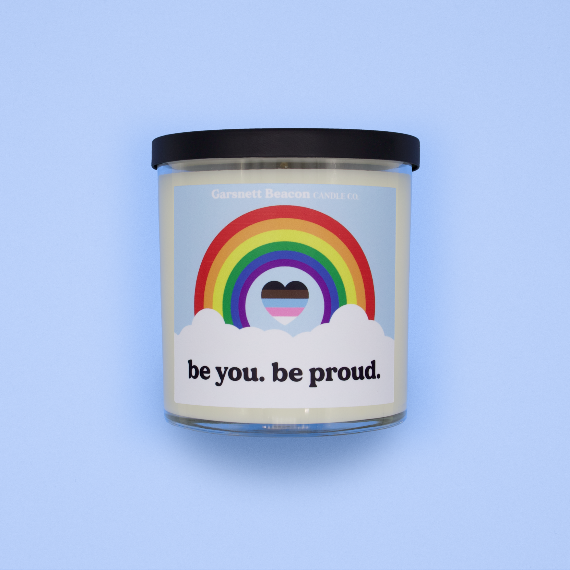 Be You. Be Proud. LGBTQ+ Candle - Supporting The LGBTQ+ Community