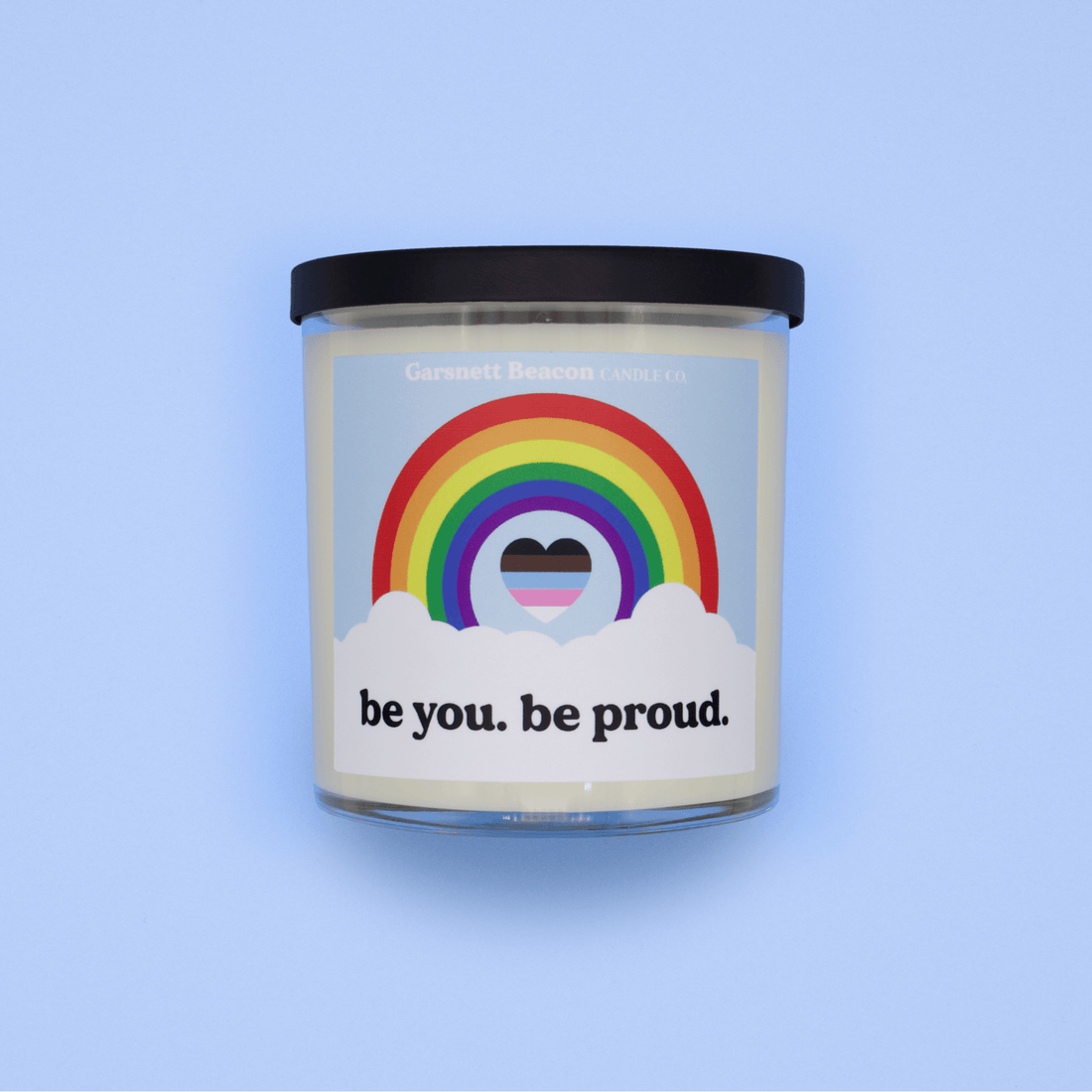 Be You. Be Proud. LGBTQ+ Soy Candle | Garsnett Beacon